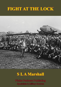 S. L. A. Marshall - 506 Parachute infantry Regiment in Normandy Drop