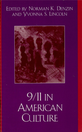 Yvonna S. Lincoln (ed.) 9/11 in American Culture