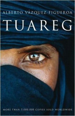 Alberto Vázquez-Figueroa Tuareg