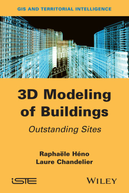 Raphaële Héno - 3D Modeling of Buildings. Outstanding Sites