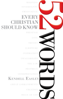 Kendell Easley - 52 Words Every Christian Should Know