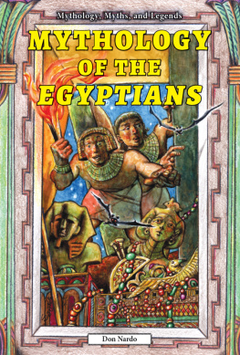 Don Nardo - Mythology of the Egyptians