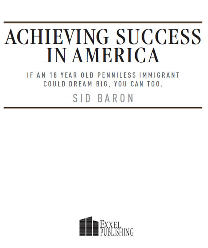 Achieving Success in America If an 18 Year Old Immigrant Could Dream Big You - photo 2