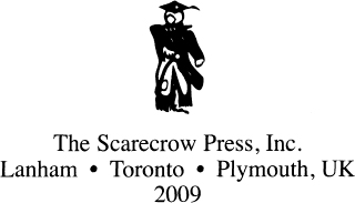 Published by Scarecrow Press Inc A wholly owned subsidiary of The Rowman - photo 1