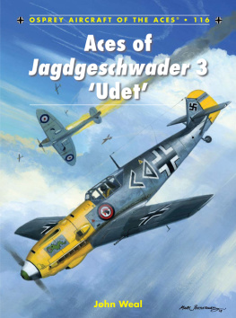 John Weal - Aces of Jagdgeschwader 3 Udet