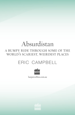 Eric Campbell Absurdistan