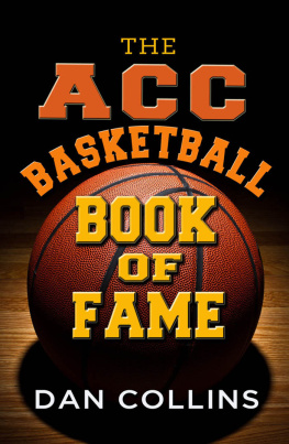 Dan Collins - The ACC Basketball Book of Fame