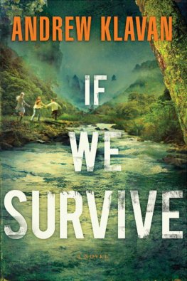 Andrew Klavan - If We Survive