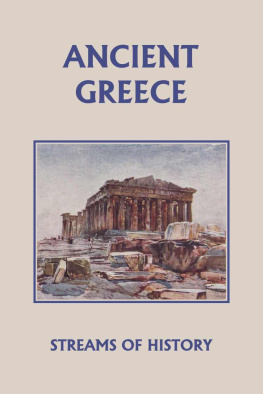 Ellwood W. Kemp Streams of History: Ancient Greece