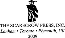 Published by Scarecrow Press Inc A wholly owned subsidiary of The Rowman - photo 1