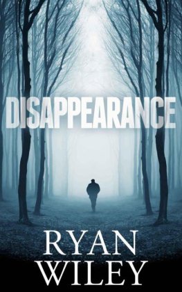 Ryan Wiley - Disappearance
