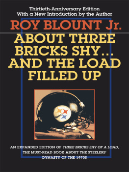 Roy Blount - About Three Bricks Shy. And the Load Filled Up
