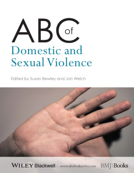 Susan Bewley - ABC of Domestic and Sexual Violence