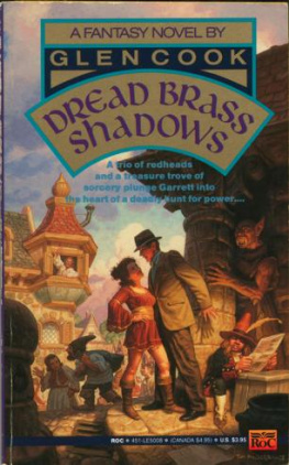 Glen Cook Dread Brass Shadows (Garrett, P.I. 5)