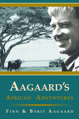 Finn Aagaard - Aagaards African Adventures