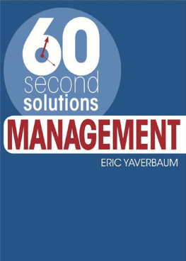 Eric Yaverbaum 60 Second Solutions. Management