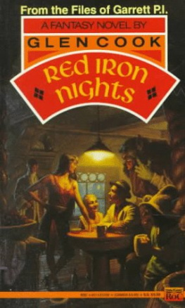 Glen Cook Red Iron Nights (Garrett, P.I. 6)