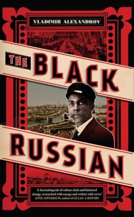 Vladimir Alexandrov - The Black Russian