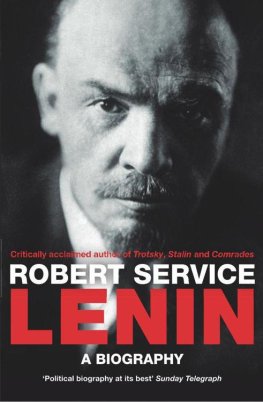Robert Service Lenin: A Biography