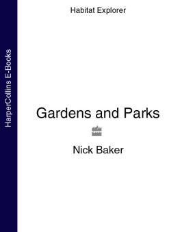 Nick Baker - Gardens and Parks