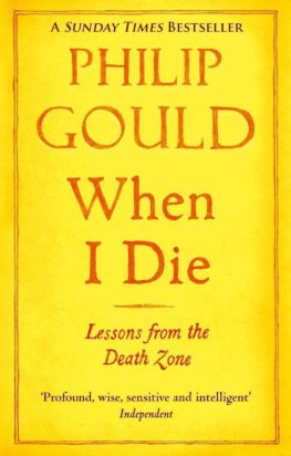 Philip Gould When I Die