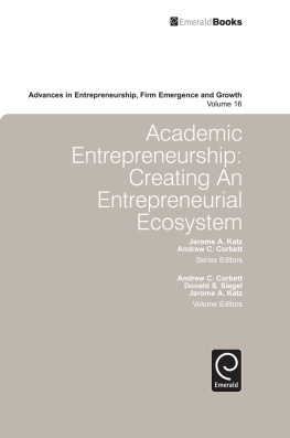 Andrew C. Corbett - Academic Entrepreneurship. Creating an Entrepreneurial Ecosystem