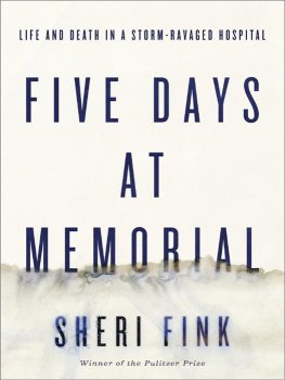 Sheri Fink - Five Days at Memorial