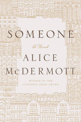 Alice McDermott - Someone