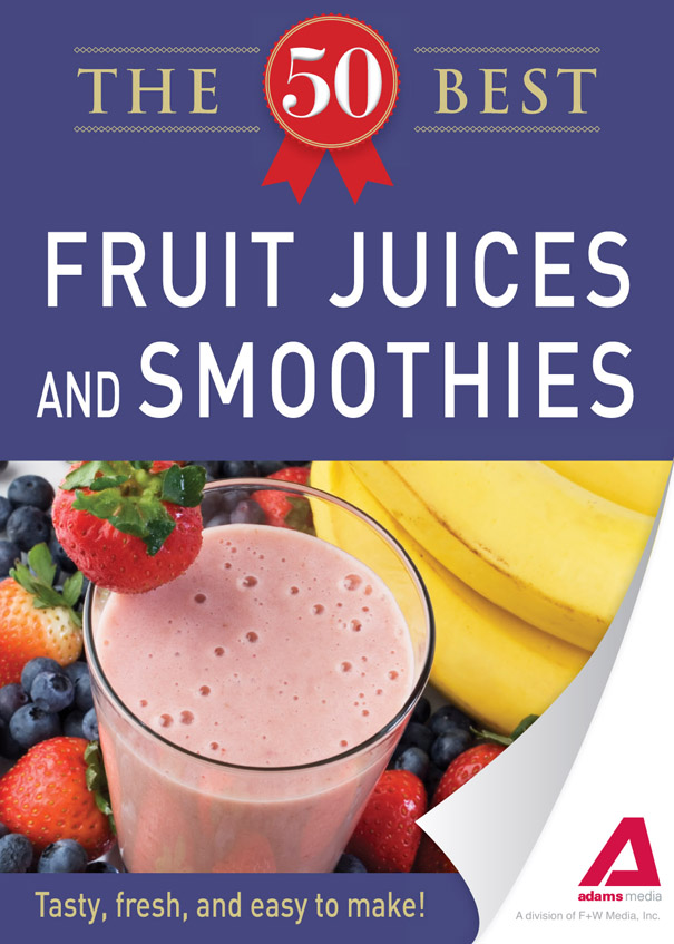 50 Best Fruit Juices and Smoothies Tasty Fresh and Easy to Make - image 1