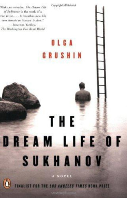 Olga Grushin - The Dream Life of Sukhanov