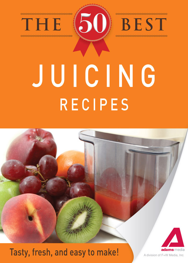 The 50 Best Juicing Recipes Tasty Fresh and Easy to Make - image 1