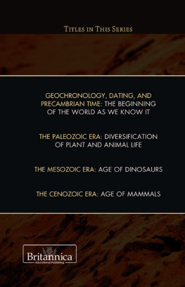 Britannica Educational Publishing - The Mesozoic Era. Age of Dinosaurs