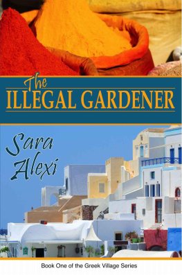 Sara Alexi - The Illegal Gardener