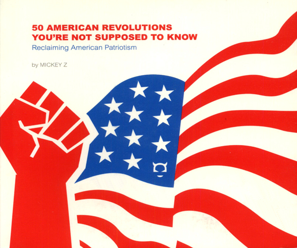 50 American Revolutions Youre Not Supposed to Know Reclaiming American Patriotism - photo 1