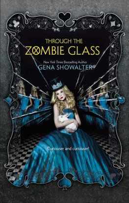 Gena Showalter - Through the Zombie Glass