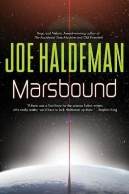 Joe Haldeman - Marsbound