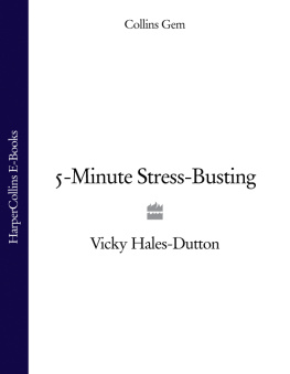 Vicky Hales-Dutton - 5-Minute Stress-Busting