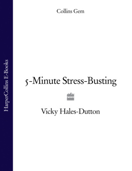 Vicky Hales-Dutton 5-Minute Stress-Busting