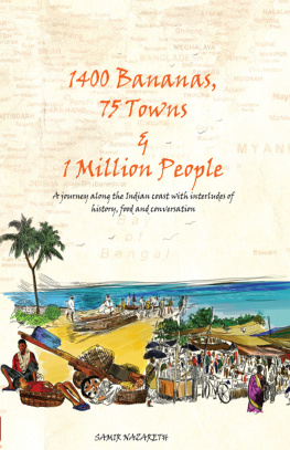 SAMIR NAZARETH - 1400 Bananas, 76 Towns & 1 Million People