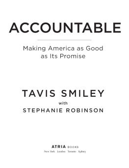 Tavis Smiley Accountable. Making America as Good as Its Promise