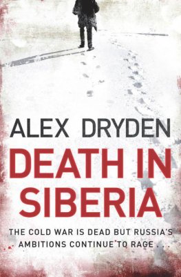 Alex Dryden - Death in Siberia