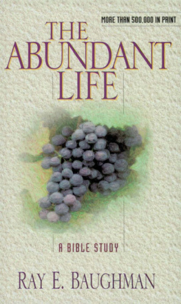 Ray E. Baughman - Abundant Life
