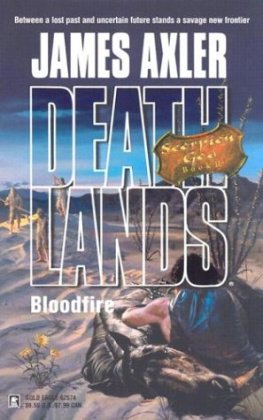 James Axler Deathlands 64 Bloodfire