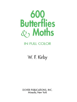 W. F. Kirby 600 Butterflies and Moths in Full Color