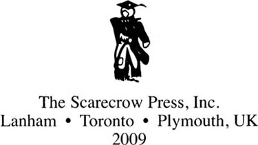 Published by Scarecrow Press Inc A wholly owned subsidiary of The Rowman - photo 1