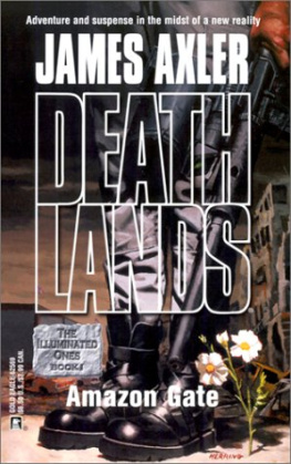 James Axler Deathlands 59 Amazon Gate