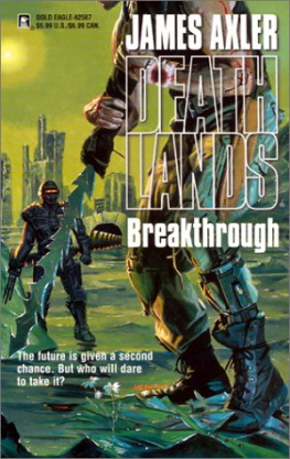 James Axler - Deathlands 57 Breakthrough