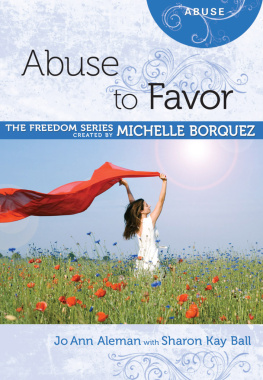 Michelle Borquez Abuse to Favor