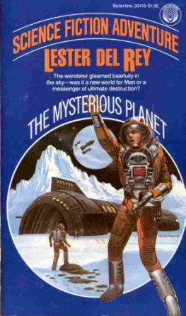 Lester del Rey - The Mysterious Planet