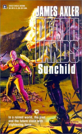 James Axler - Deathlands 56 Sunchild